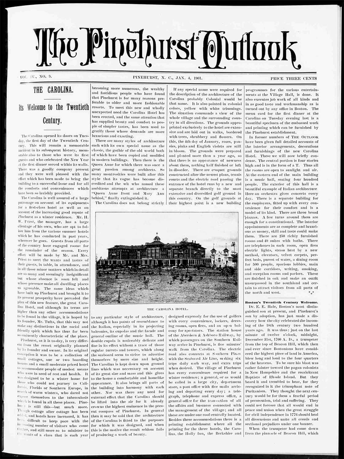 The front page of The Pinehurst Outlook reports the opening of the Carolina Hotel. The weekly paper published this story three days after the hotel opened on Jan. 1, 1901.